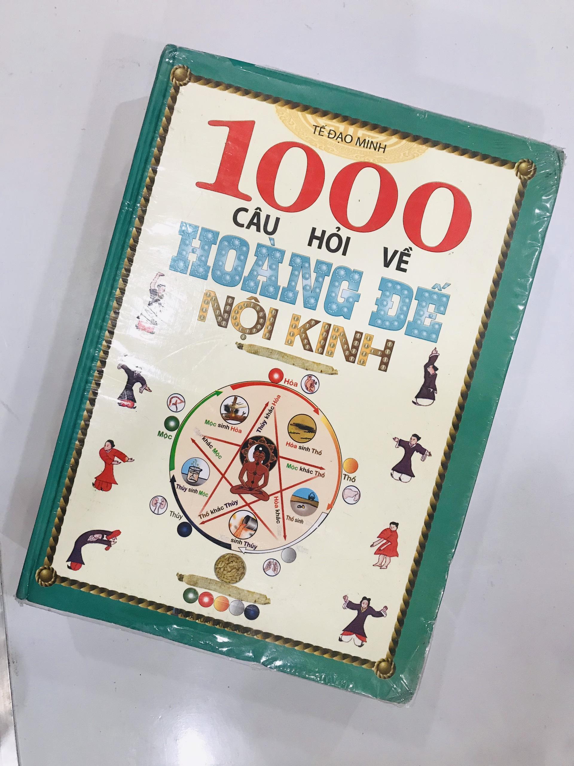 1000 Câu Hỏi Về Hoàng Đế Nội Kinh