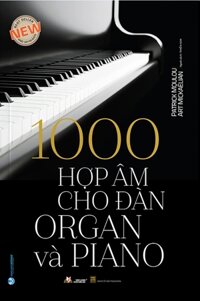 1000 Hợp Âm Cho Đàn Organ Và Piano