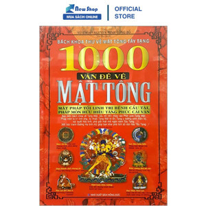 1000 vấn đề về mật tông - Bách khoa thư về mật tông Tây Tạng