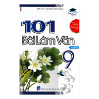 101 Bài Làm Văn 9