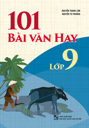 101 Bài Văn Hay 9
