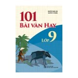 101 Bài Văn Hay 9