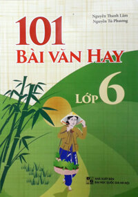 101 Bài Văn Hay Lớp 6