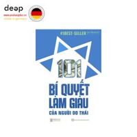 101 Bí Quyết Làm Giàu Của Người Do Thái Deep51 www.yeuhangduc.vn sẵn sàng cho bạn