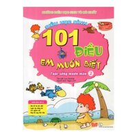 101 Điều Em Muốn Biết - Cuộc Sống Muôn Màu (Tập 2)