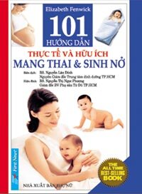 101 Hướng Dẫn Thực Tế Và Hữu Ích Mang Thai & Sinh Nở