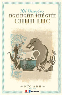 101 Truyện Ngụ Ngôn Thế Giới Chọn Lọc