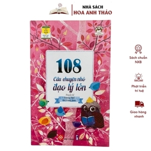 108 câu chuyện nhỏ đạo lý lớn