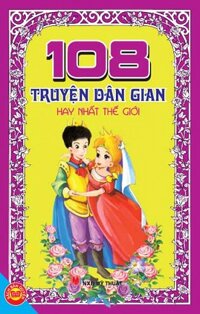 108 truyện dân gian hay nhất thế giới (45N)