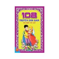 108 Truyện Dân Gian Hay Nhất Thế Giới