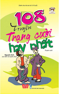 108 Truyện Trạng Cười Hay Nhất (Tái Bản 2018)