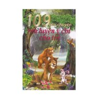 109 Câu Chuyện Rèn Luyện Ý Chí Cho Trẻ