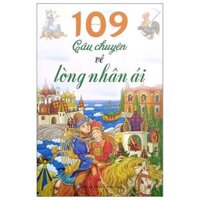 109 Câu Chuyện Về Lòng Nhân Ái