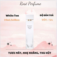 10ml Nước Hoa Nữ White Tea - Rose Perfume