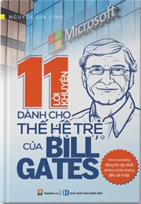 11 Lời Khuyên Dành Cho Thế Hệ Trẻ Của Bill Gates