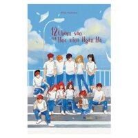 12 Chòm Sao Và Học Viện Ngân Hà