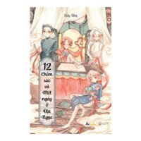 12 Chòm Sao Và Một Ngày Ở Địa Ngục