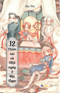 12 Chòm Sao Và Một Ngày Ở Địa Ngục