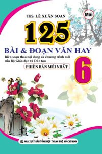 125 Bài Và Đoạn Văn Hay 6