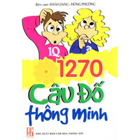 1270 Câu Đố Thông Minh