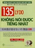 135 lý do không nói được tiếng Nhật (kèm CD)