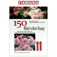 150 Bài Văn Hay 11 Theo Chương Trình Giáo Dục Phổ Thông Mới