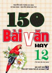 150 Bài Văn Hay 12