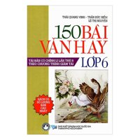 150 Bài Văn Hay Lớp 6