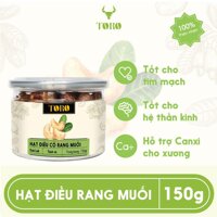 [150g] Hạt Điều Rang Muối Dak Lak - 100% Tự Nhiên - TORO HẠT - [TORO FARM] LazadaMall