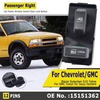 15151356 15151362 Thích hợp cho Chevrolet Blazer Suburban S10 Tahoe Thích hợp cho GMC Jimmy Xe Điện Cửa Sổ Chính Công Tắc 2 Cửa
