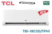 15'4TK8600 Điều hòa TCL 18000 BTU inverter 1 chiều TBI-18CSD/TPHI