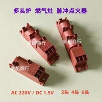 1.5v220v Bếp Đa Đầu Bếp Gas Xung Đánh Lửa Lò Nướng Điện Tử Bật Lửa Bảng Điều Khiển Bếp Phụ Kiện