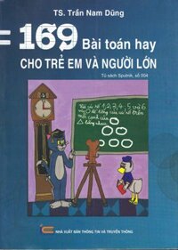 169 Bài Toán Hay Dành Cho Trẻ Em Và Người Lớn