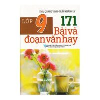 171 Bài Và Đoạn Văn Hay Lớp 9