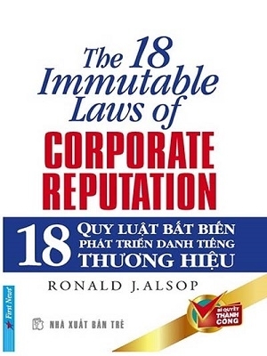 18 quy luật bất biến phát triển danh tiếng thương hiệu - Ronald J. Alsop