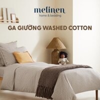 [180x200] Ga Giường Washed Cotton Melinen Bo Thun