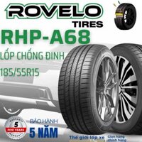 185/55R15 Rovelo lốp chống đinh – Lốp xe sedan nhỏ, hatchback