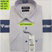 (1975 CRS) ÁO SƠ MI VIỆT TIẾN NGẮN TAY VẢI TRE CA RÔ