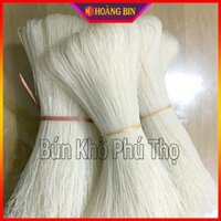 1Kg Bún khô Phú Thọ, mì gạo sợi dai nhỏ trắng nấu không bị nát làm từ làng nghề bún gạo truyền thống