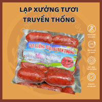[1KG] LẠP XƯỞNG TƯƠI TRUYỀN THỐNG- Đặc sản miền tây ( Cai lậy)