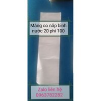 1kg màng co nắp phi 100 bình nước 20 lít trắng sữa