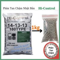 (1kg) Phân chì tan chậm Nhật Bản Hi control 14-13-13, phân bón chuyên dùng cho hoa lan, cây cảnh