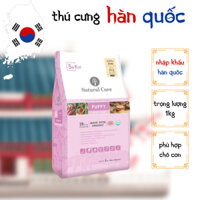 [1kg] Thức ăn hạt hữu cơ cho chó con và chó mẹ mang thai Natural Core Puppy| Phát triển toàn diện