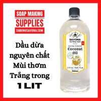 1L Dầu Dừa Nguyên Chất Ép Lạnh 1 Lit - Pure Extra Virgin Coconut Oil 1 Lit SavonA