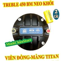2 CỦ LOA TREBLE 450 BM TỪ NEO, COIL DẸT, VIỀN ĐỒNG, CỐI NHÔM NHẬP KHẨU - GIÁ 2 LOA