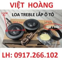 2 LOA TREBLE ÔTÔ CAO CẤP MA260 - GIÁ 1 ĐÔI - 0973.464.313