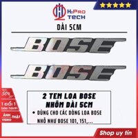 2 Tem Loa Bose Nhôm Cỡ Nhỏ Dài 5Cm, Tem Dán Bose Thùng Loa Cỡ Nhỏ Mini Như Bose 101, 151,...-H2Pro Tech