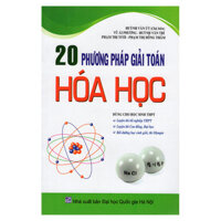 20 Phương Pháp Giải Toán Hóa Học