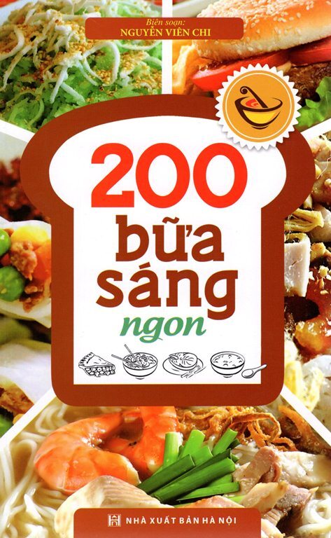 200 Bữa Sáng Ngon - Nguyễn Viên Chi