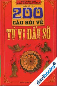 200 Câu Hỏi Về Tử Vi Đẩu Số